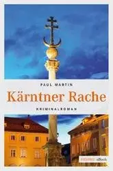 Martin, Paul - Kärntner Rache