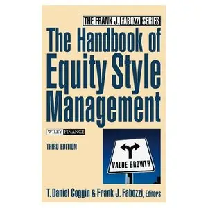 T. Daniel Coggin, Frank J. Fabozzi , "Handbook of Equity Style Management" (repost)