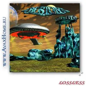 Boston - Greatest Hits (1997) [lossless]