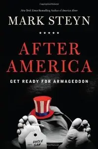 After America: Get Ready for Armageddon (repost)