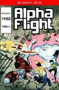 Alpha Flight 06 - Intégrale 1988