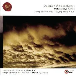 Ustvolskaya: Octet · Composition No. 3 · Symphony No. 5 / Shostakovich: Piano Quintet (2005)