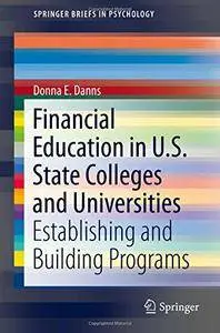 Financial Education in U.S. State Colleges and Universities