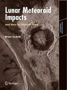 Lunar Meteoroid Impacts and How to Observe Them (repost)