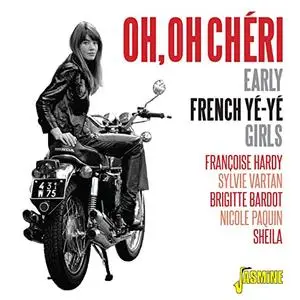 VA - Oh, oh cheri (Early French Ye-Ye Girls) (2020)