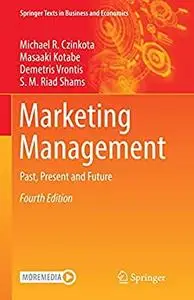 Marketing Management: Past, Present and Future