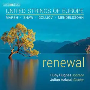 United Strings of Europe, Ruby Hughes & Julian Azkoul - Renewal (2022)