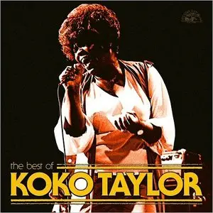 Koko Taylor - The Best Of Koko Taylor (2015)