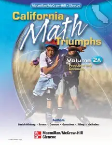 California Math Triumphs: Fractions and Decimals, Volume 2A