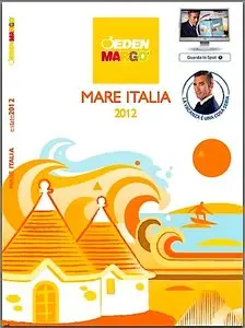 Eden Viaggi - Mare Italia Catalogo completo Estate 2012