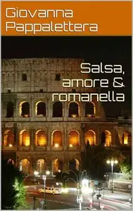 Giovanna Pappalettera - Salsa, amore &... Vol. 2 - Salsa, amore & romanella