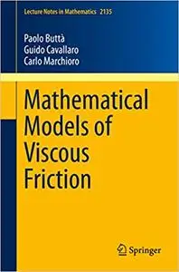 Mathematical Models of Viscous Friction (Repost)