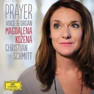 Magdalena Kozená, Christian Schmitt - Prayer: Voice & Organ (2014) [Official Digital Download 24/96]