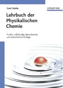 Lehrbuch der Physikalischen Chemie (Auflage: 5) [Repost]