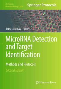 MicroRNA Detection and Target Identification Methods and Protocols, 2nd Edition