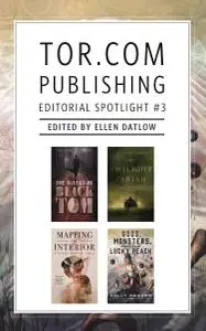 Tor.com Publishing Editorial Spotlight #3