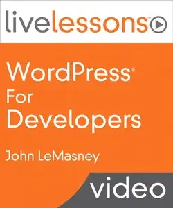 LiveLessons - WordPress Development (Full )
