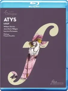 William Christie, Danseurs Compagnie Fetes galantes & Les Arts Florissants - Lully: Atys (2011) [Blu-ray]
