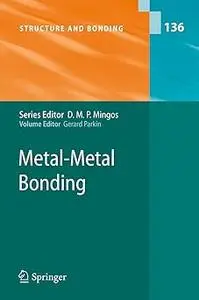 Metal-Metal Bonding (Repost)