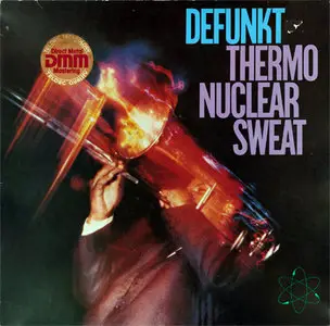 Defunkt - Thermonuclear Sweat (Hannibal 6.25130 AO) (GER 1982) (Vinyl 24-96 & 16-44.1)