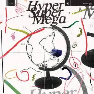 The Holydrug Couple - Hyper Super Mega (2018) [Official Digital Download]