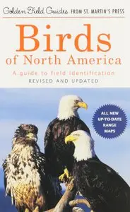 Birds of North America: A Guide To Field Identification (repost)