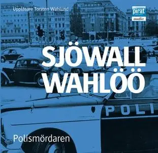 «Polismördaren» by Sjöwall och Wahlöö