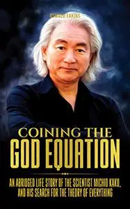 Coining The God Equation