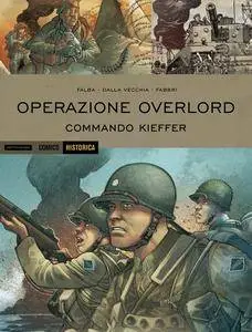 Historica 44 - Operazione Overlord 2 – Commando Kieffer (06/2016)