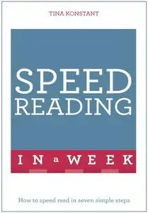 Tina Konstant - Speed Reading In A Week