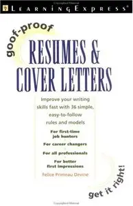Goof-Proof Resumes and Cover Letters (repost)