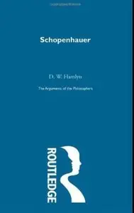 Schopenhauer (The Arguments of the Philosophers)