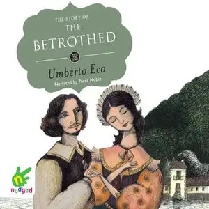 «The Story of the Betrothed» by Umberto Eco