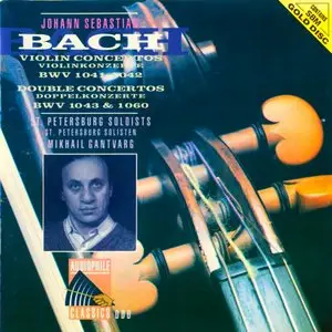 J.S.Bach - Violin & Double concertos - M.Gantvarg & St.Petersburg Soloists