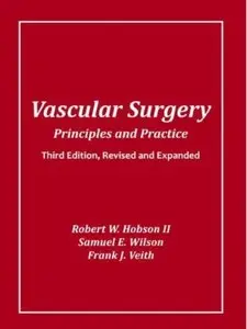 Vascular Surgery: Principles and Practice (3rd Edition)