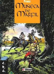 Muñeca De Marfil - Franz (Completo, 9 tomos)