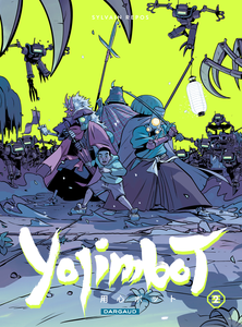 Yojimbot - Tome 2 - Nuits De Rouille