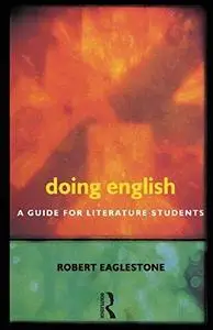 Doing English :Guide for Literature Students (Routledge)