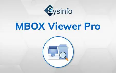 SysInfoTools MBOX Viewer Pro 23.0