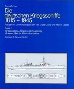 Die Deutschen Kriegsschiffe 1815-1945 (Band 2) (Repost)