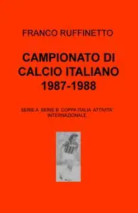 CAMPIONATO DI CALCIO ITALIANO 1987-1988