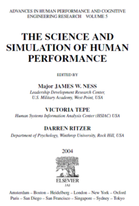 The Science and Simulation of Human Performance, Volume 5 By James W Ness, Victoria Tepe, Darren R Ritzer
