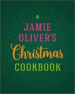 Jamie Oliver's Christmas Cookbook