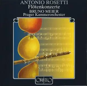 Bruno Meier - Rosetti: Flute Concertos (2005)
