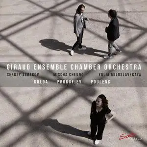 Giraud Ensemble Chamber Orchestra - Gulda - Prokofiev - Poulenc (2019) [Official Digital Download 24/96]