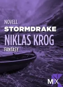 «Stormdrake» by Niklas Krog
