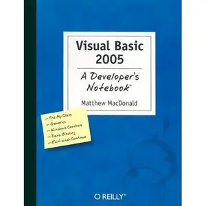 Visual Basic 2005: A Developer's Notebook (Repost) 
