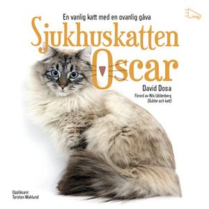 «Sjukhuskatten Oscar» by David Dosa