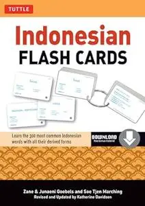 Indonesian Flash Cards: Learn the 300 most common Indonesian words with all their derived forms