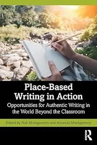 Place-Based Writing in Action